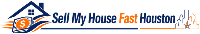 Sell My House Fast Houston